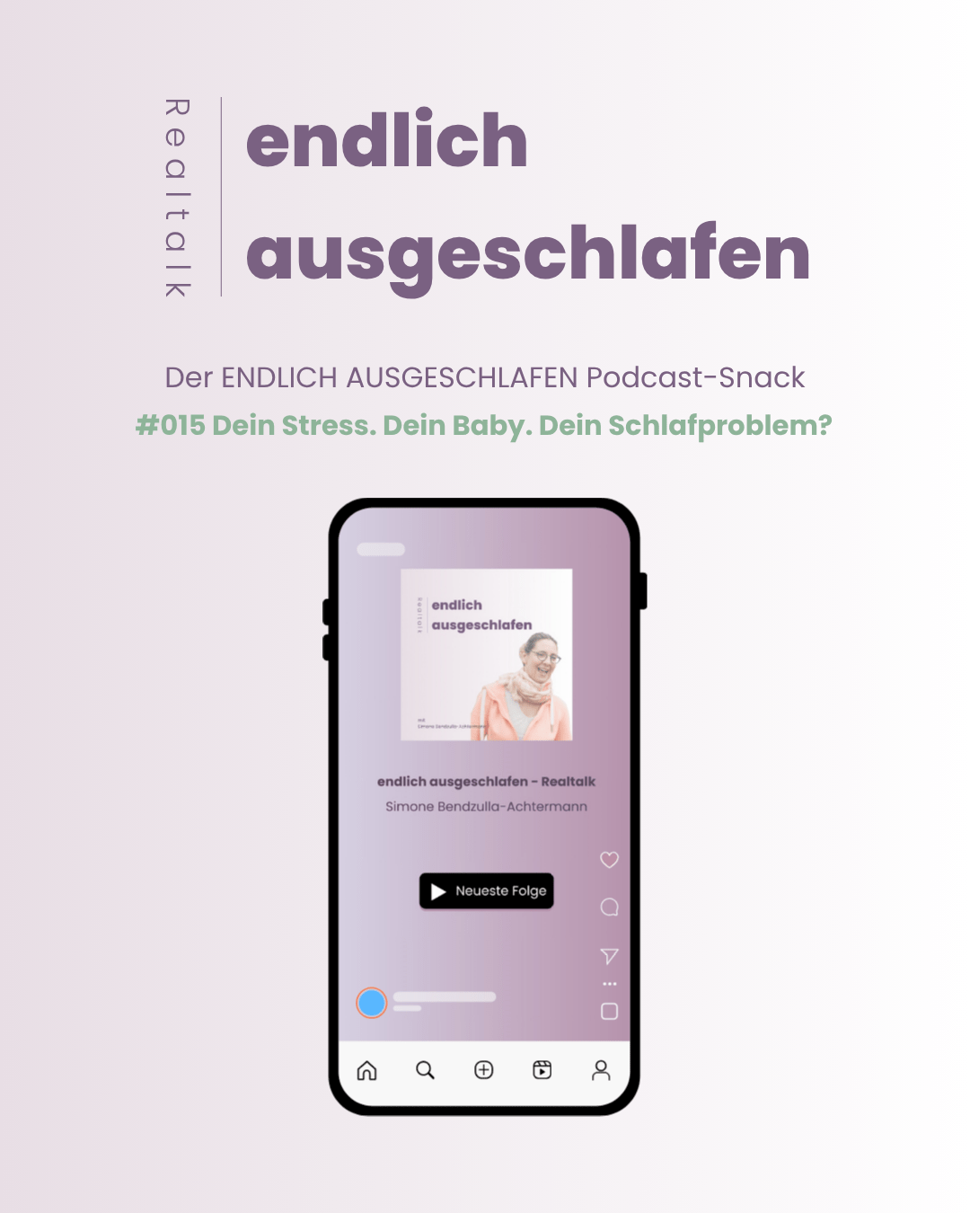 Podcast - Dein Stress. Dein Baby. Dein Schlafproblem? I Simone Bendzulla-Achtermann